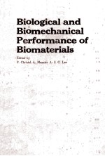 BIOLOGICAL AND BIOMECHANICAL PERFORMANCE OF <em>BIOMATERIALS</em>