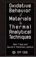 OXIDATIVE BEHAVIOR OF MATERIALS BY <em>THERMAL</em> ANALYTICAL TECHNIQUES