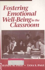Fostering E<em>m</em>otion<e<em>m</em>>a</e<em>m</em>>l Well-Being in the Cl<e<em>m</em>>a</e<em>m</em>>ssroo<em>m</em>