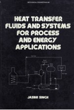 Heat Transfer Fluids and Systems <em>for</em> <em>Process</em> and Energy Applications