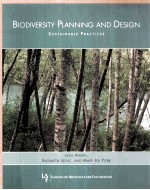 BIODIVERSITY PLANNING AND <em>DESIGN</em> SUSTAINABLE PRACTICES