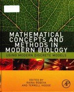 <em>Mathematical</em> concepts <em>and</em> <em>methods</em> <em>in</em> modern biology us<em>in</em>g modern discrete models