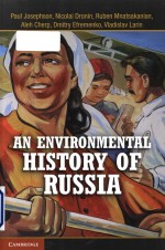 <em>A</em>n environment<em>a</em>l <em>history</em> <em>of</em> Russi<em>a</em>
