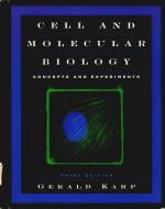 Cell <em>and</em> molecular <em>biology</em> concepts <em>and</em> experiments <em>Third</em> <em>Edition</em>