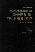 ENCYCL OPEDIA <em>OF</em> CHEMICAL <em>TECHNOLOGY</em> FOURTH EDITION <em>VOLUME</em> 19 KIRK-OTHMER