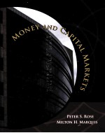 MONEY AND CAPITAL MARKETS <em>FINANCIAL</em> LNSTITUTIONS AND INSTRUMENTS IN A GLOBAL MARKETPLACE NINTH EDITI