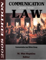 COMMUNI<em>A</em>TION <em>A</em>ND THE <em>L<em>A</em>W</em> 2008 <em>EDITION</em>