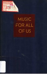 MUSIC <em>FOR</em> ALL <em>OF</em> US