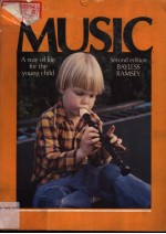 MUSIC A WAY <em>OF</em> <em>LIFE</em> <em>FOR</em> THE YOUNG CHILD