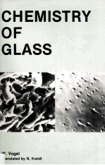 CHEMISTRY <em>OF</em> GLASS