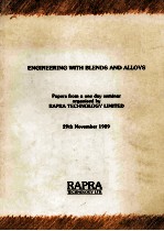 <em>ENGINEERING</em> <em>WITH</em> BLENDS AND ALLOYS