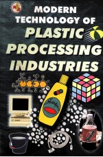 Modern <em>Technology</em> <em>of</em> Plastic Processing Industries