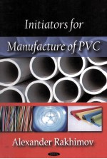 INITIATORS <em>FOR</em> MANUFACTURE <em>OF</em> PVC