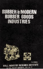 Rubber and Modern Rubber Goods <em>Industries</em>
