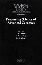 <em>MATERIALS</em> RESEARCH SOCIETY SYMPOSIUM <em>PROCEEDINGS</em> <em>VOLUME</em> <em>1</em>55 PROCESSING SCIENCE <em>OF</em> <em>ADVANCED</em> CERAMICS