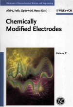 Advances in Electrochemical Science and <em>Engineering</em> Volume 11 Chemically Modified Electrodes