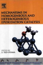 Mechanisms <em>in</em> HOMOGENEOUS AND HETEROGENEOUS EPOXIDATION CATALYSIS