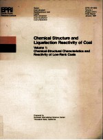 Chemical Structure and Liquefaction Reactivity <em>of</em> <em>Coal</em> Volume 1:Chemical-Structural Characteristics 