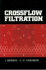 Crossflow Filtration <em>Theory</em> <em>and</em> <em>Practice</em>