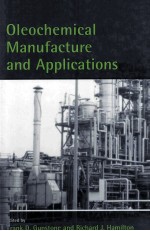Oleochemical Manufacture <em>and</em> <em>Applications</em>