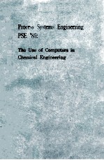 Process Systems Engineering PSE'85:The Use <em>of</em> <em>Computers</em> in Chemic<em>a</em>l Engineering