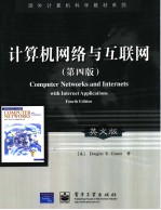 Computer Networks and Internets with Internet App<em>l</em>ications(Fourth Edition)
