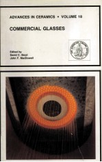 ADVANCES IN <em>CERAMICS</em>·VOLUME 18 COMMERCIAL GLASSES