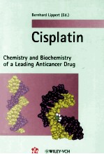 Cisplatin Chemistry and Biochemistry <em>of</em> a Leading Anticancer <em>Drug</em>