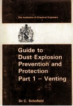 <em>Guide</em> to Dust Explosion Prevention and Protection Part 1-Venting
