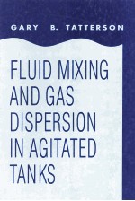 Fluid Mixing <em>and</em> <em>Gas</em> Dispersion in Agitated Tanks