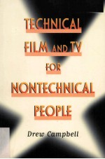 Technical film <em>and</em> TV <em>for</em> nontechnical people