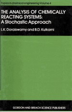 THE <em>ANALYSIS</em> <em>OF</em> CHEMICALLY REACTING <em>SYSTEMS</em>:A Stochastic Approach