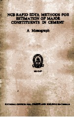 NCB RAPID EDTA <em>METHODS</em> FOR ESTIMATION <em>OF</em> MAJOR CONSTITUENTS IN CEMENT