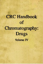 CRC Handbook <em>of</em> Chromatography:<em>Drugs</em> Volume IV