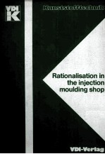 Rationalisation <em>in</em> the <em>in</em>jection mould<em>in</em>g shop