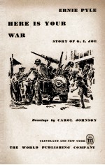 HERE <em>IS</em> YOUR WAR