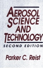 Aerosol <em>Science</em> and <em>Technology</em> <em>Second</em> <em>Edition</em>