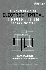 FUNDAMENTALS <em>OF</em> ELECTROCHEMICAL DEPOSITION SECOND <em>EDITION</em>