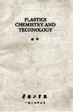 PLASTICS CHEMISTRY <em>AND</em> TECHNOLOGY