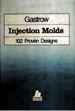 Injection Molds 102 Proven <em>Design</em>s
