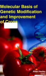 molecular basis <em>of</em> genetic modification and improvement <em>of</em> crops