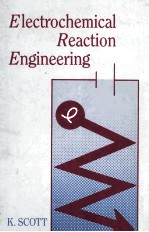 ELECTROCHEMICAL REACTION <em>ENGINEERING</em>