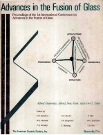 Advances <em>in</em> the Fusion <em>of</em> Glass