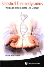 Statistical <em>thermodynamics</em> with applications to the life sciences