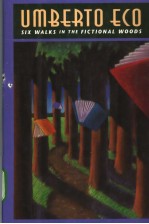 umberto eco six walks <em>in</em> the fictional woods