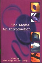 <em>The</em> Media:An Introduction