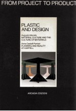 FROM PROJECT TO PRODUCT 2 PLASTIC AND <em>DESIGN</em>