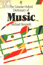 <em>THE</em> <em>CONCISE</em> OXFORD DICTIONARY <em>OF</em> MUSIC  THIRD <em>EDITION</em>