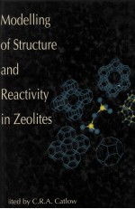 Modelling <em>of</em> <em>Structure</em> and Reactivity in Zeolites