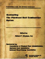 Proceeding<em>s</em> of <em>the</em> 4th National Conference Evaluating <em>The</em> Fluidized Bed Combu<em>s</em>tion Option